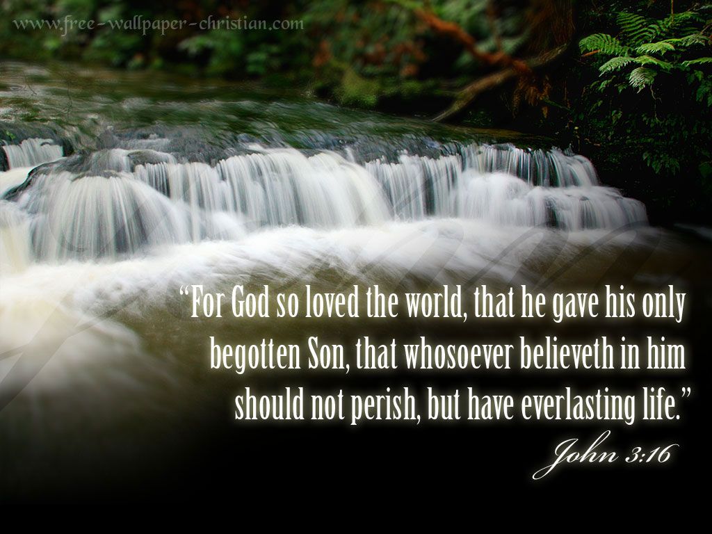 John 3:16 - For God so loved the World Wallpaper - Christian ...