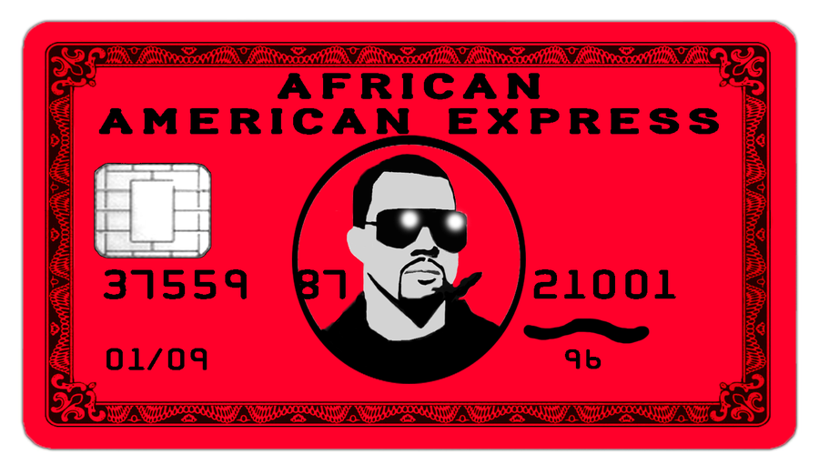 African American Express - Kanye West - Black Card by ABG46