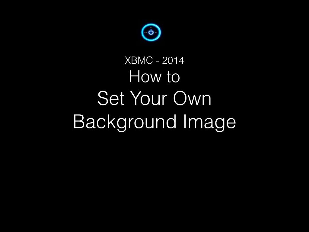 XBMC 2014 - How to Change Background & Customise Wallpaper - YouTube