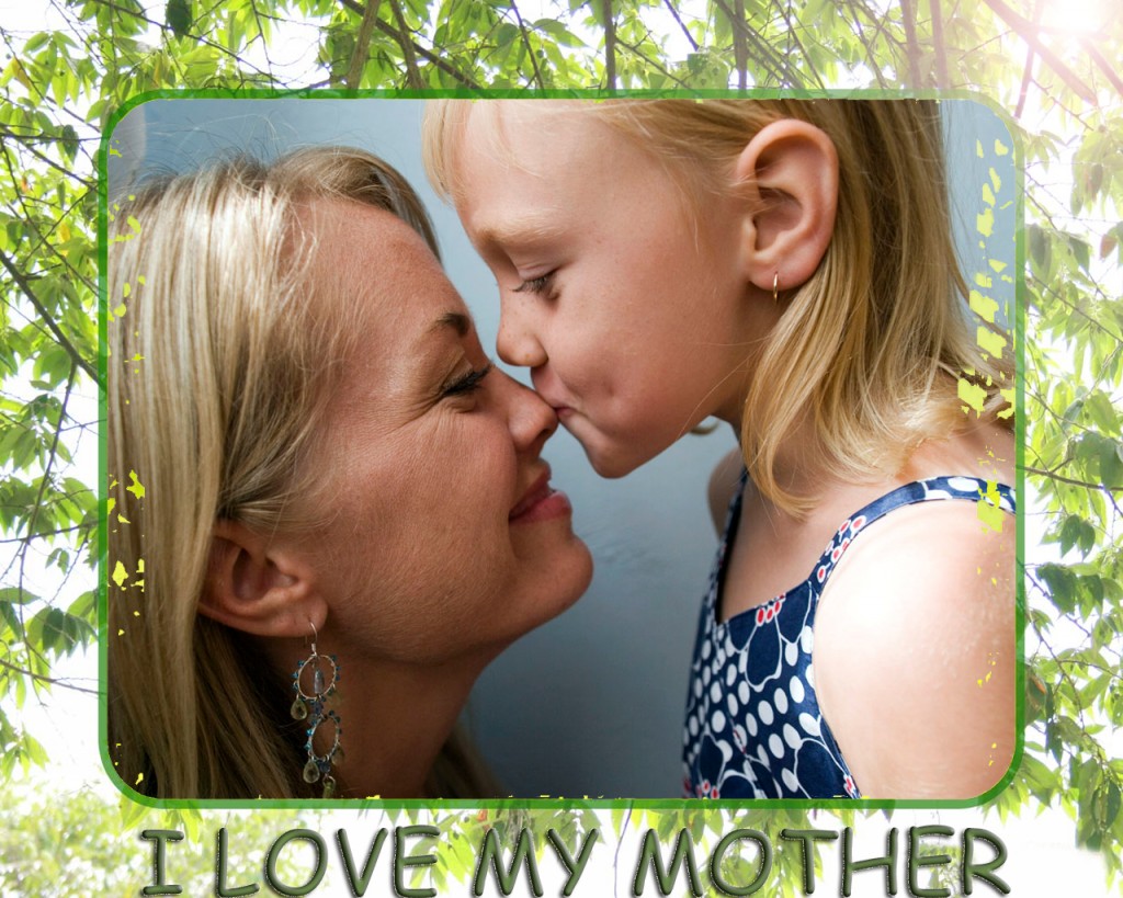 Mothers Day i love my mother wallpaper Widescreen Wallpaper