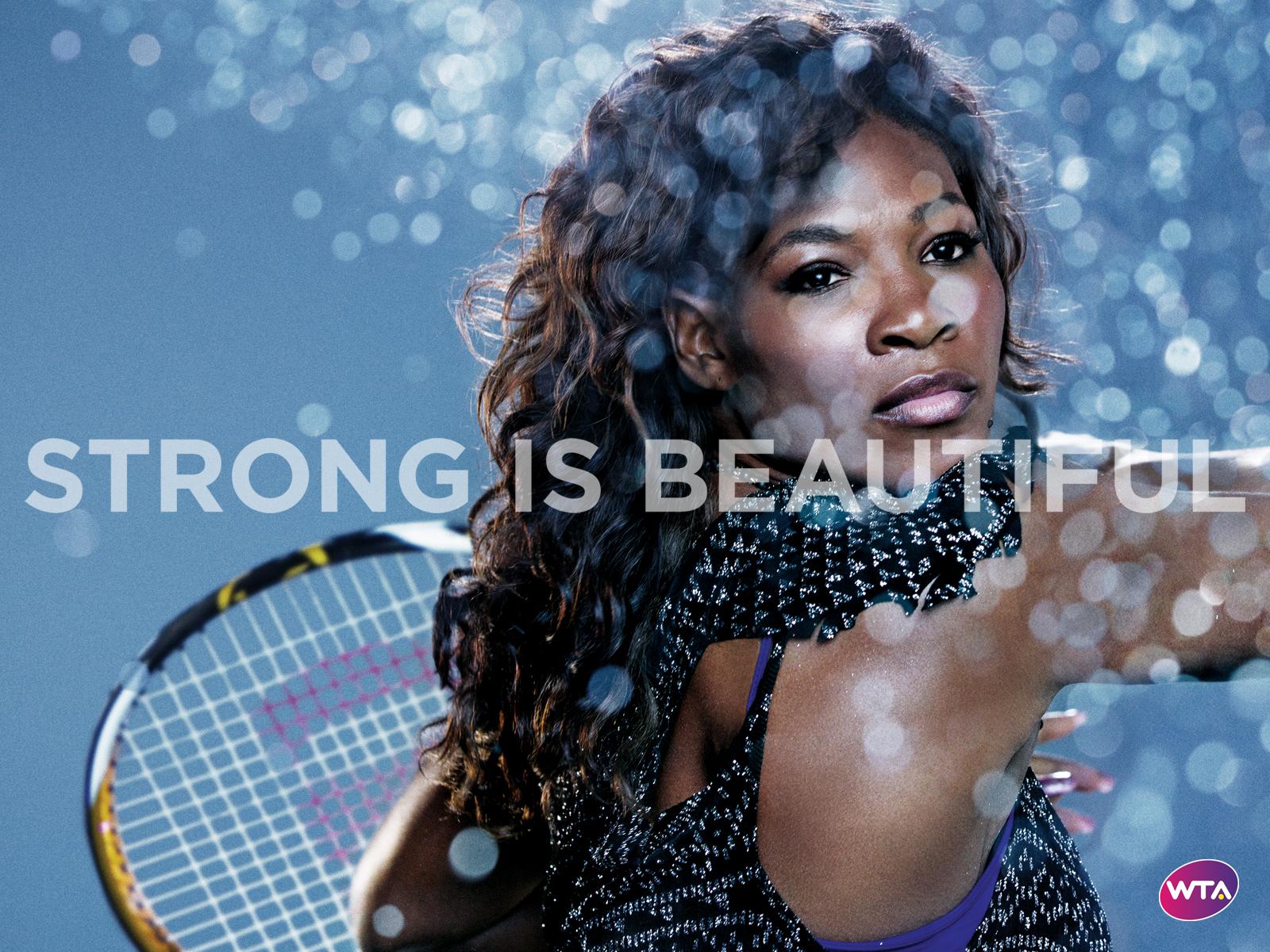 Serena Williams in Strong Is Beautiful - WTA Wallpaper 30743699