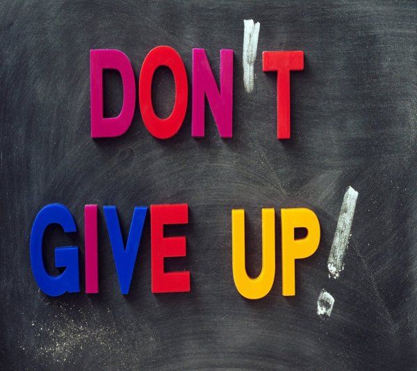 I always tell myself: Don't give up! | Describe your inner ...