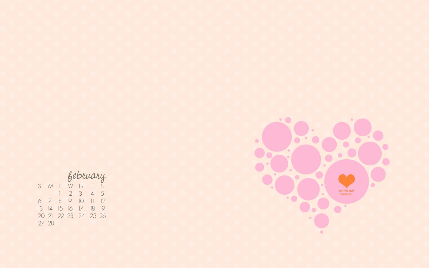 A February 2011 Desktop Wallpaper for You » On the Dot Creations
