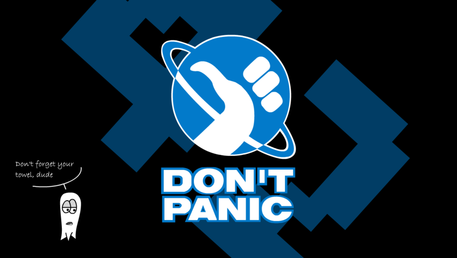 Don't Panic by sarkangal on DeviantArt