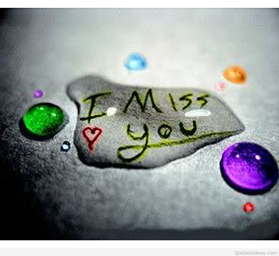 I miss you wallpapers pictures 2015 2016
