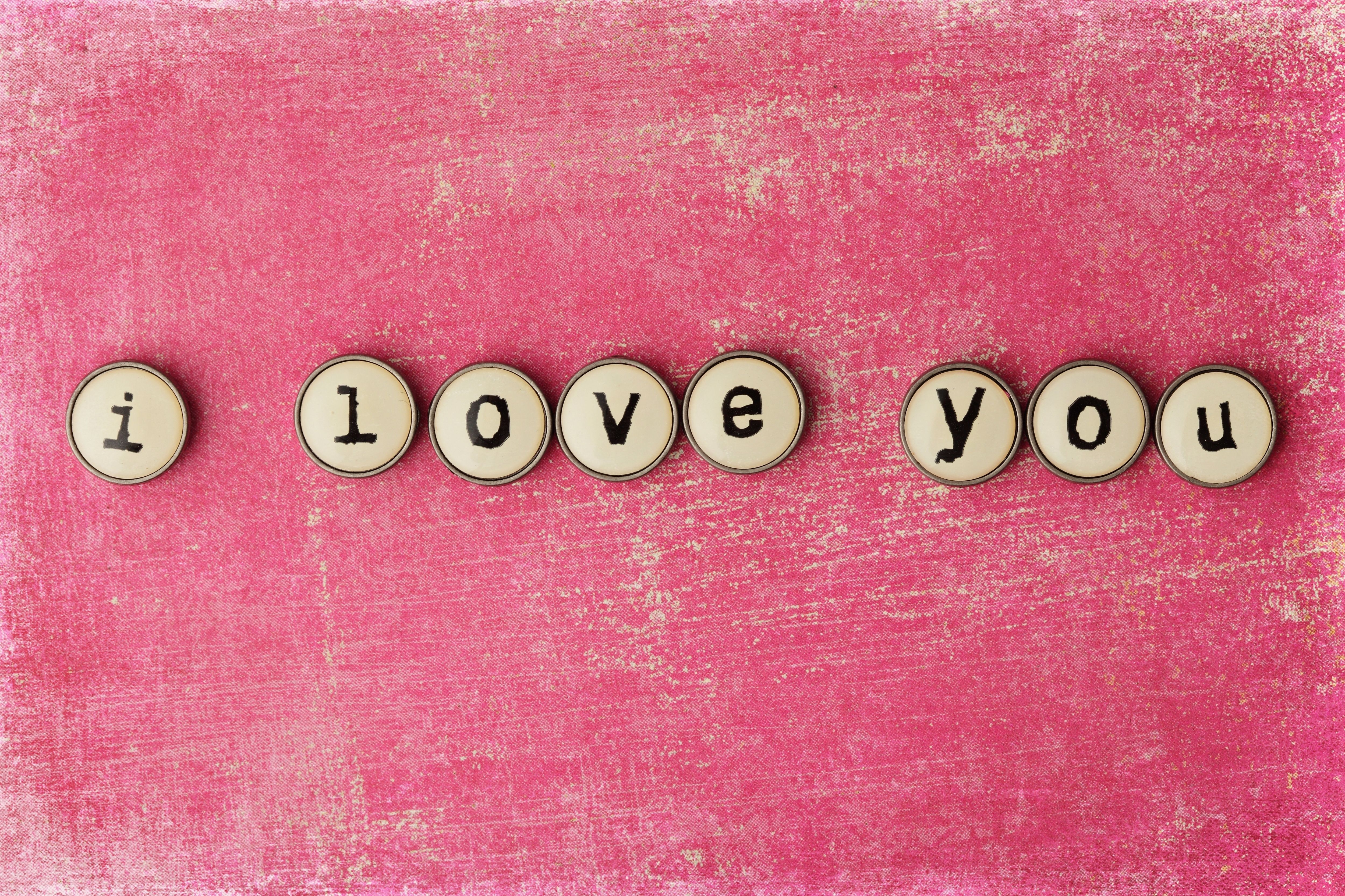 I love you, to make you feel my love on pink background