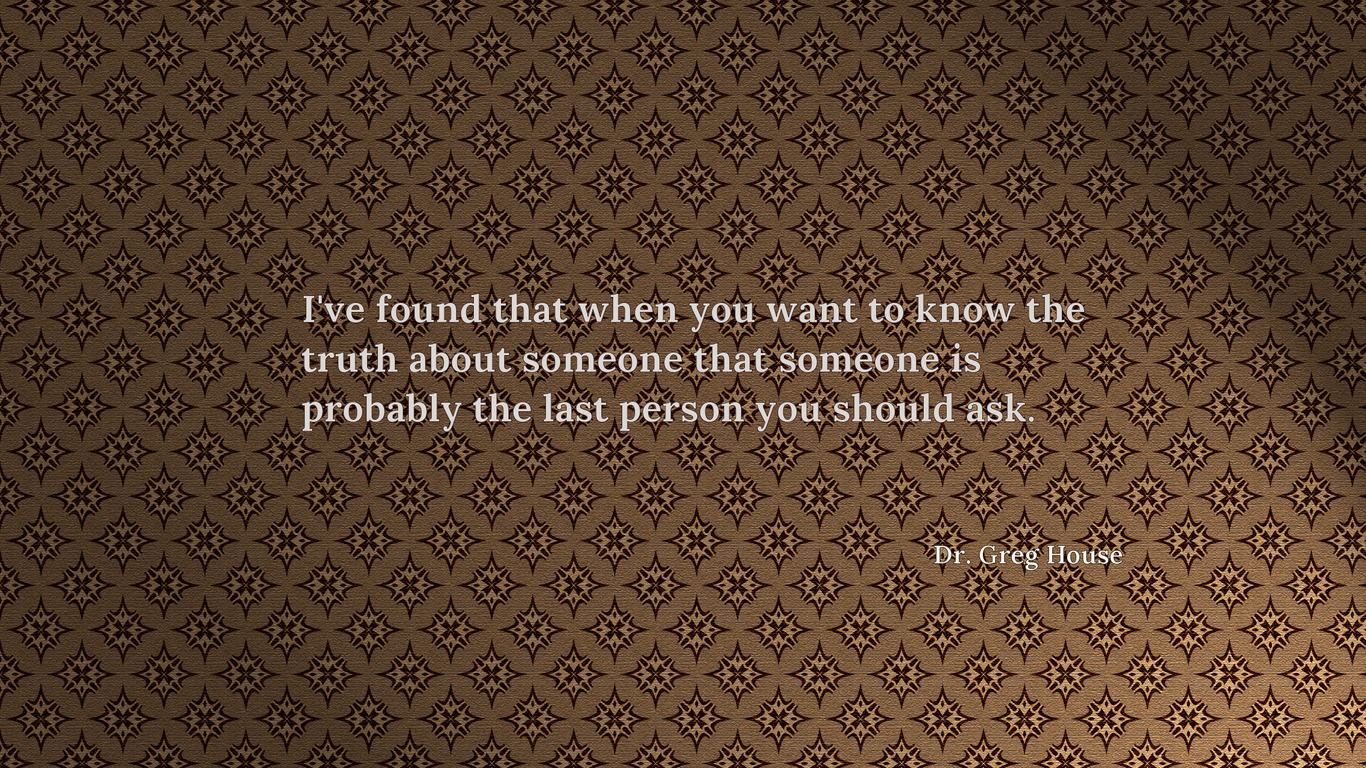 If you want to know the truth wallpaper -