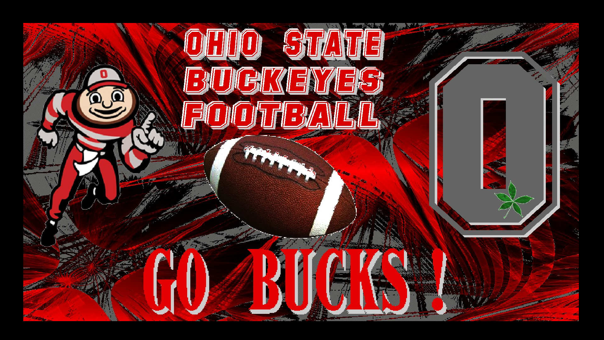 OHIO STATE BUCKEYES FOOTBALL, GO BUCKS - Ohio State Football